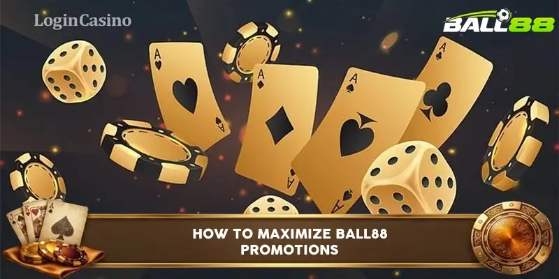 Ball88 seasonal bonus promotion for active players