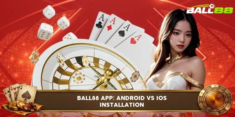 Download Ball88 App: How to Install on Android and iOS in 3 Minutes 5 Ball88 app download page for Android APK and iOS installation